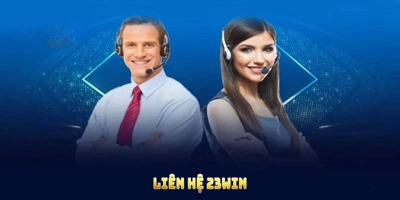 Sử dụng Chat live liên hệ chuyên viên hỗ trợ tại 23WIN