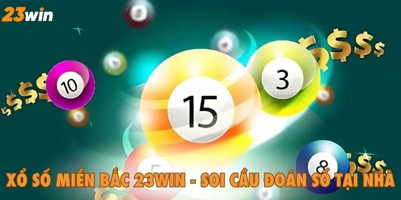 Xổ Số Miền Bắc 23WIN - Soi cầu đoán số tại nhà