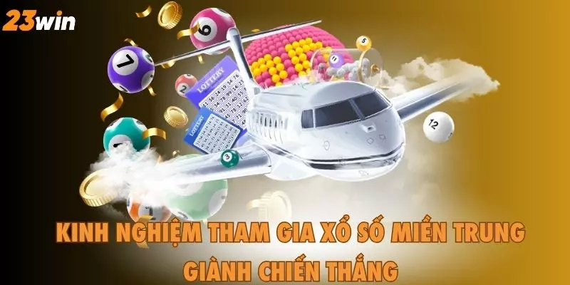 Kinh nghiệm tham gia XSMT giành chiến thắng